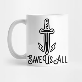 Save Us All Mug